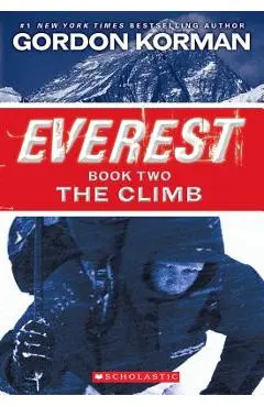 Everest Book Two: The Climb - Gordon Korman