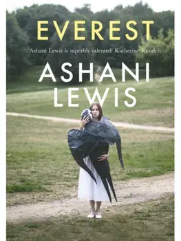 Everest. Shortlisted for the 2025 Jhalak Prose Prize, Paperback/Ashani Lewis