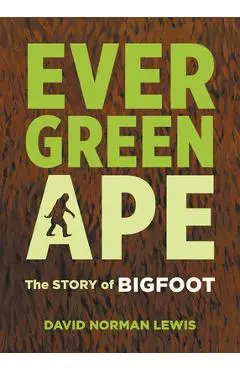 Evergreen Ape - David Norman Lewis