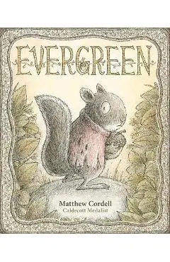 Evergreen - Matthew Cordell