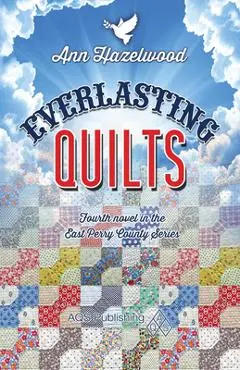 Everlasting Quilts - Ann Hazelwood