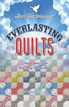 Everlasting Quilts, Paperback/Ann Hazelwood