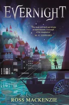 Evernight, Paperback/Ross MacKenzie