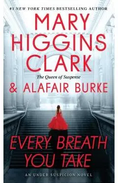 Every Breath You Take - Mary Higgins Clark