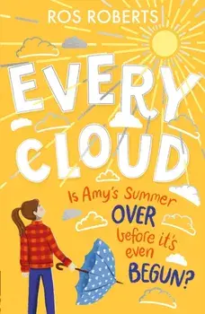 Every Cloud, Paperback/Ros Roberts