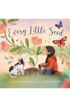 Every Little Seed - Cynthia Schumerth