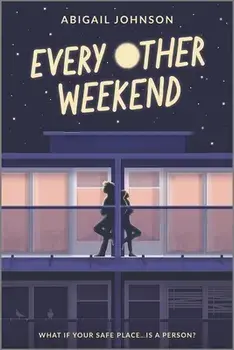 Every Other Weekend, Paperback/Abigail Johnson