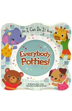 Everybody Potties - Cheri Vogel