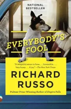Everybody's Fool, Paperback/Richard Russo