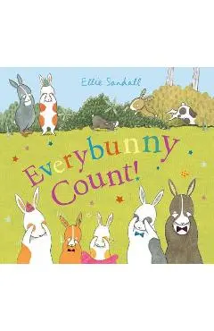 Everybunny Count! - Ellie Sandall