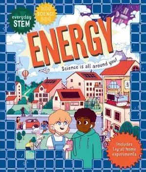 Everyday STEM Science - Energy, Paperback/Shini Somara
