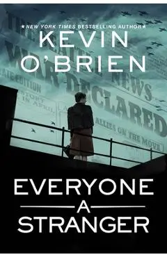 Everyone a Stranger - Kevin O'brien