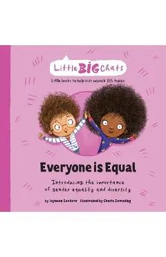 Everyone is Equal: Introducing the importance of gender equality and diversity - Jayneen Sanders