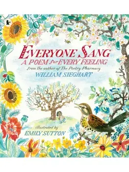 Everyone Sang: A Poem for Every Feeling, Paperback/***