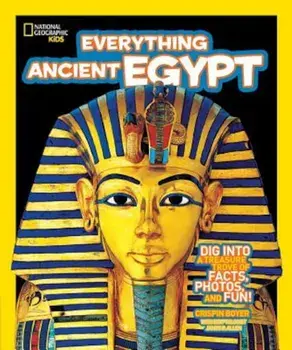 Everything Ancient Egypt, Paperback/Crispin Boyer