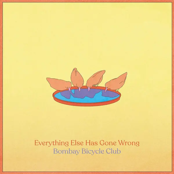 Everything Else Has Gone Wrong - Vinyl | Bombay Bicycle Club