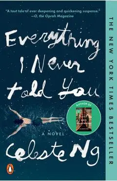 Everything I Never Told You - Celeste Ng