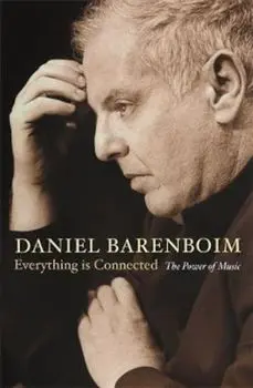 Everything Is Connected, Paperback/Daniel Barenboim