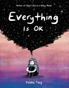 Everything Is OK, Paperback/Debbie Tung