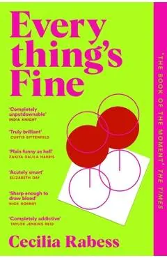 Everything's Fine: The Completely Addictive 'Should They - Shouldn't They' Romance - Cecilia Rabess