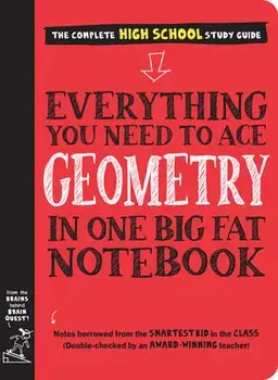 Everything You Need to Ace Geometry in One Big Fat Notebook, Paperback/***