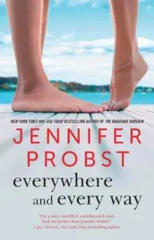 Everywhere and Every Way, Paperback/Jennifer Probst