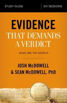 Evidence That Demands a Verdict Study Guide: Jesus and the Gospels, Paperback/Josh McDowell