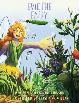 Evie the Fairy, Paperback/Eliza Hutchinson