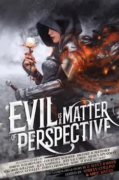Evil Is a Matter of Perspective, Paperback/Adrian Tchaikovsky