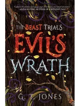 Evil's Wrath, Paperback/G.T. Jones