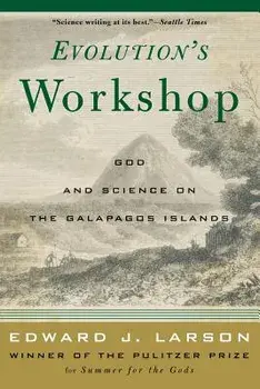 Evolution's Workshop, Paperback/Edward J. Larson