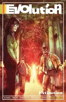 Evolution Volume 3, Paperback/James Asmus