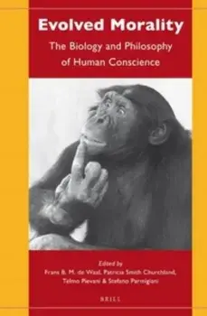 Evolved Morality: The Biology and Philosophy of Human Conscience, Paperback/Frans Waal