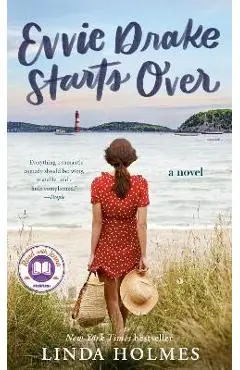 Evvie Drake Starts Over - Linda Holmes