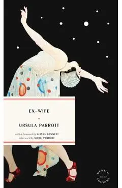 Ex-Wife - Ursula Parrott