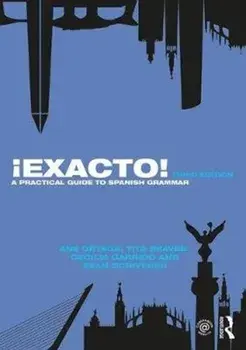 !Exacto!. A Practical Guide to Spanish Grammar, Paperback/Sean Scrivener