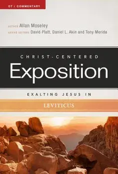 Exalting Jesus in Leviticus, Paperback/Allan Moseley