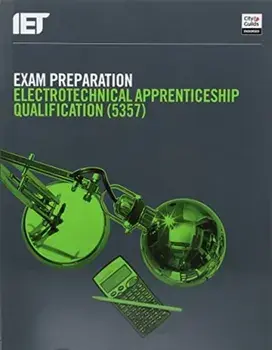 Exam Preparation: Electrotechnical Apprenticeship Qualification (5357), Paperback/City & Guilds