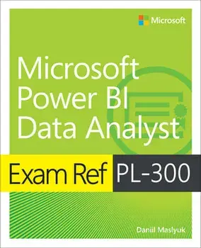 Exam Ref Pl-300 Power Bi Data Analyst, Paperback/Daniil Maslyuk