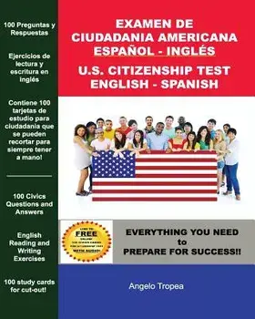 Examen de Ciudadania Americana Espanol y Ingles = U.S. Citizenship Test English and Spanish, Paperback/Angelo Tropea
