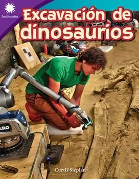 Excavación de Dinosaurios, Paperback/Curtis Slepian