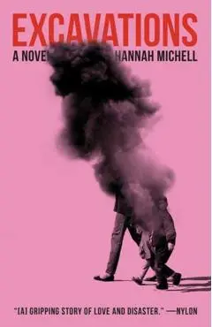 Excavations - Hannah Michell