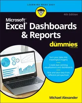 Excel Dashboards & Reports For Dummies, 4th Editio n, Paperback/M Alexander