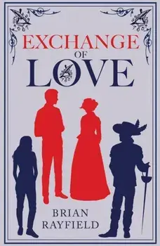 Exchange of Love, Paperback/Brian Rayfield