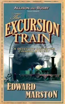 Excursion Train, Paperback/Edward Marston