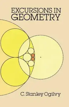 Excursions in Geometry, Paperback/C. Stanley Ogilvy