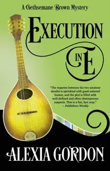 Execution in E, Paperback/Alexia Gordon