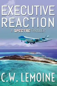 Executive Reaction, Paperback/C. W. Lemoine