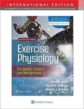 Exercise Physiology for Health Fitness and Performance. Sixth, International Edition, Hardback/Michael Ormsbee