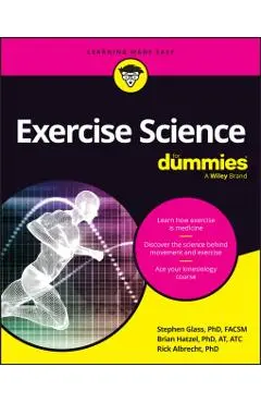 Exercise Science for Dummies - Steve Glass
